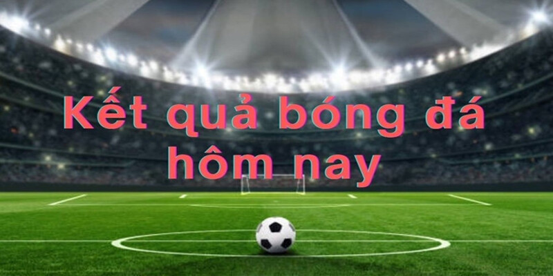 kết quả bóng đá